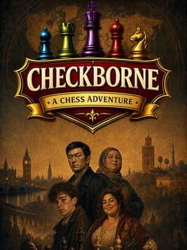 CHECKBORNE - A CHESS ADVENTURE cover
